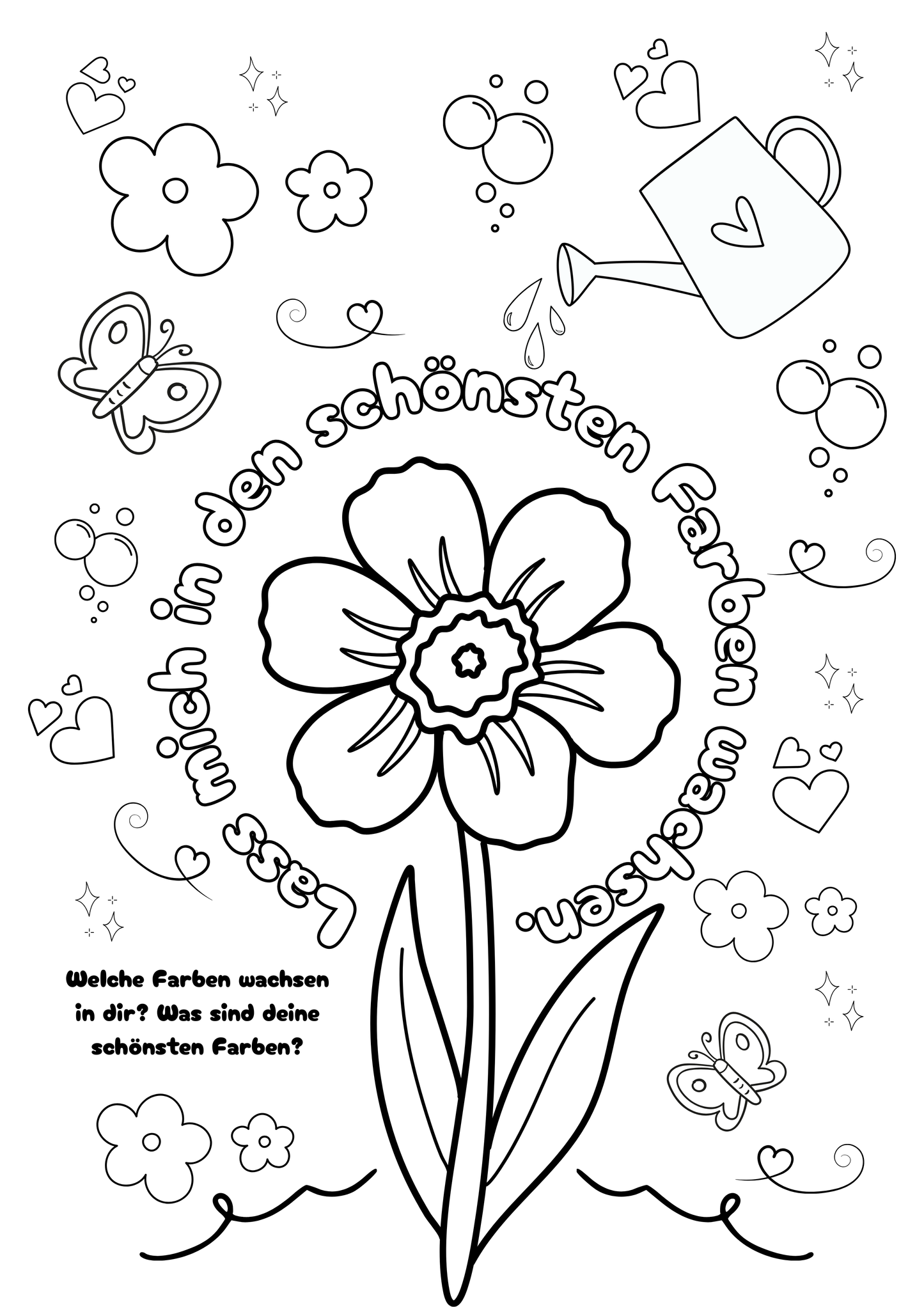 Ausmalbild: Lass mich in den schönsten Farben wachsen.
