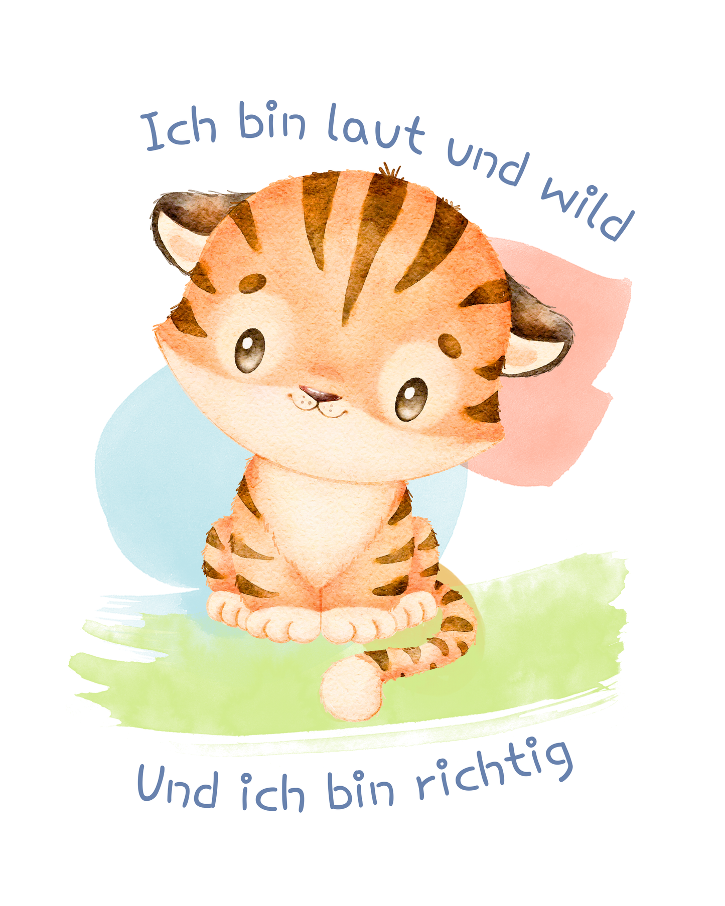 "Laut & Wild & Richtig" – Stärkendes Digitalbild für Dein Kind (Sofort-Download)